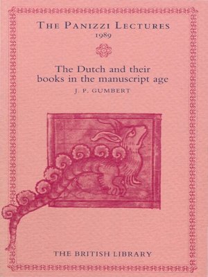 cover image of Dutch and their Books in the Manuscript Age